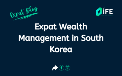 Expat Wealth Management in South Korea