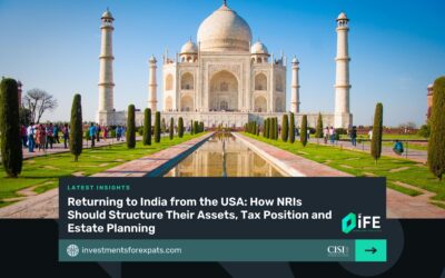 Returning to India from the USA: How NRIs Should Structure Their Assets, Tax Position and Estate Planning