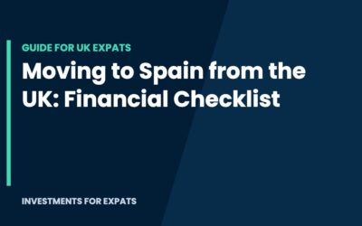 Moving to Spain from the UK: A Financial Checklist